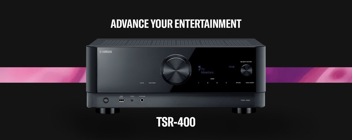 Yamaha TSR-400 – Advance your entertainment